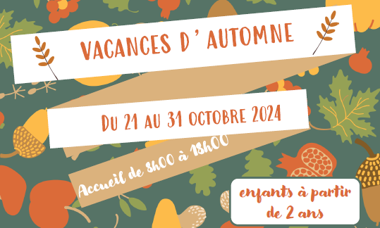 Vacances d'Automne aux Centre de Loisirs